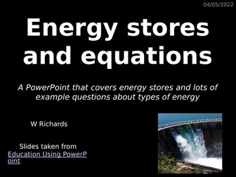 GCSE Energy stores and energy equations