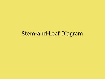 Stem-and-Leaf Diagrams - lower ability