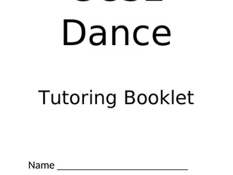 GCSE Dance Revision/Tutoring Booklet