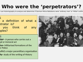 Perpetrators: Browning and Goldhagen