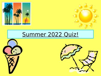 Summer 2022 End of Term QUIZ