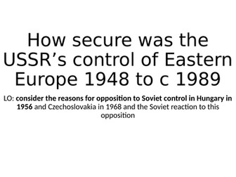 USSR control of Eastern Europe 1948 - 1989