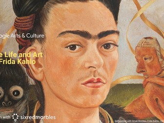 Life and Art of Frida Kahlo #googlearts