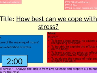 PPT KS4 Lesson on Stress