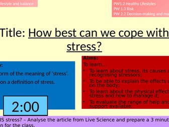 PPT KS4 Lesson on Stress