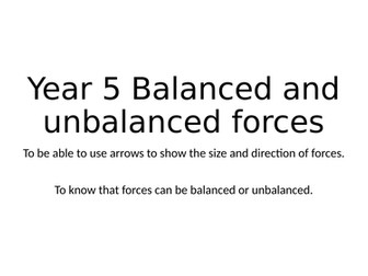 Balanced and unbalanced forces