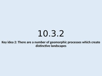 GCSE Geography - Geomorphic processes