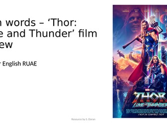 Higher / National 5 RUAE Own Words resource with answers - 'Thor' and 'Rise of Gru' movie reviews