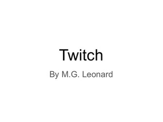 Twitch by M.G.Leonard Chapter Summaries