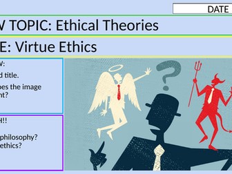 KS3/4 - Ethical Theories // Virtue Ethics