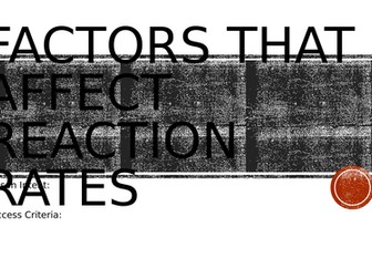 Factors affecting rates of reaction