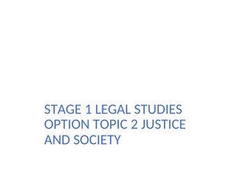 Stage 1 Legal Studies - Option Topic Justice