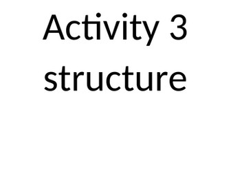 Unit 4 Enquiries into research - ACTIVITY 3 AND 4 STRUCTURE