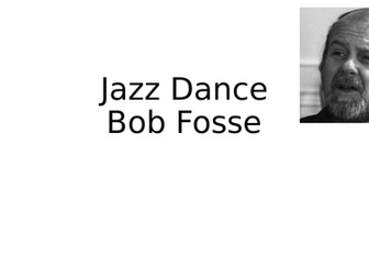 Fosse: Context, stylistic qualities and signature moves