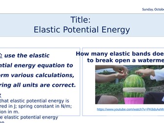 Elastic Potential Energy (F)