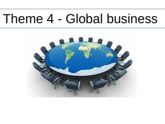 Edexcel Business - Theme 4: Features of globalisation lesson