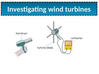 KS3 Energy; Investigating and evaluating wind turbines.