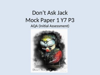 AQA GCSE English Paper 1 Don't Ask Jack
