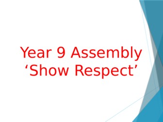 'Show Respect' - Assembly PowerPoint