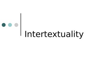 Intertexuality what is it?