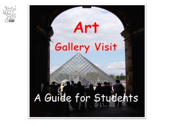 Art Gallery Visit Guide for Students