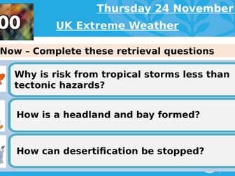 AQA 1A UK Extreme Weather (Lesson 5)