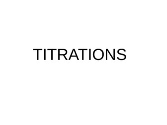 Titrations