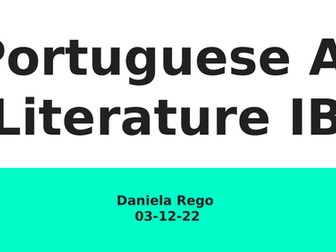 Portuguese A Literature (2 hour lesson)