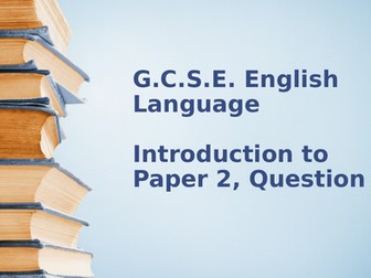 A full 3+ hour lesson, Introduction to Q4, Paper 2, AQA. Includes Q3 and Q5 (essay Writing) too.