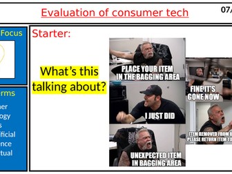 Evaluation of consumer technology