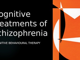 CBT to treat schizophrenia and the interactionist approach