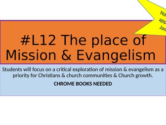 AQA RS GCSE: #L12 The Place of Mission & Evangelism.