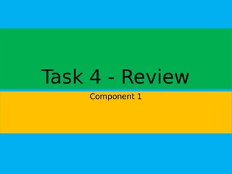 BTEC DIT 2022 Component 1 Assessment Guide - Task 4 Review