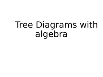 Tree Diagrams Algebra Difficult