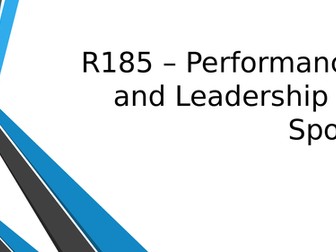 Sport Studies OCR C Nat R185 Performance and Leadership in Sport