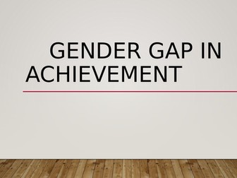External and Internal Factors for Gender Gap in Achievement