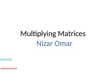 Multiplying  Matrices
