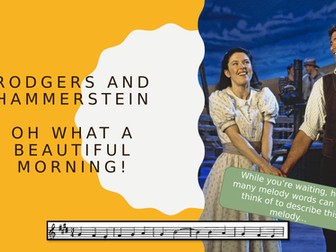 Oh What a Beautiful Morning Lesson Powerpoint (AQA Musical Theatre)