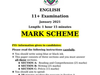 11+ 2021 Entrance Examination and Mark Scheme. Created for purpose by leading school.