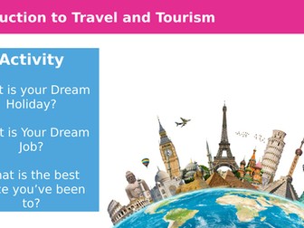 Introduction to Travel and Tourism (Introductory Lesson for Level 3 Travel and Tourism)