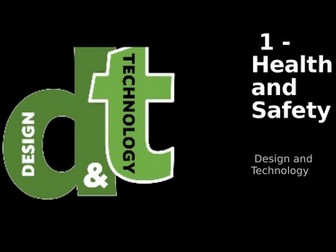 Health and Safety in Design and Technology