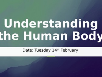 Understanding the Human Body