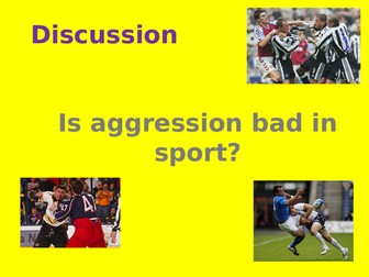 Aggression, Arousal and Motivation A Level PE