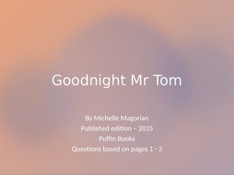 Comprehension Goodnight Mr Tom