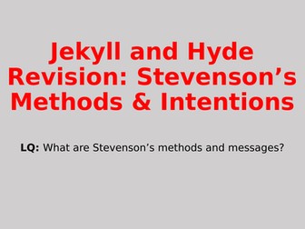 Jekyll and Hyde Revision: Methods & Intentions