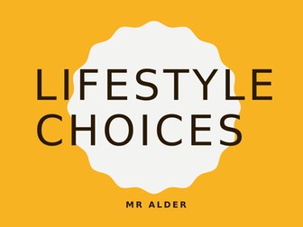 Lifestyle Choices