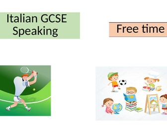 Italian GCSE speaking - Free time