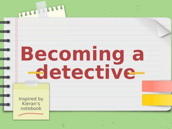 Becoming a detective