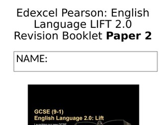 PEARSON EDEXCEL LIFT 2.0 English Language Paper 2 Revision Booklet