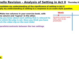 Othello Settings Revision (Independent Learning)